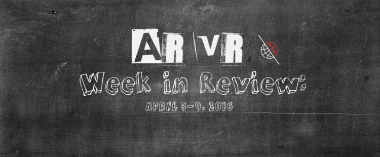 VR & AR Week in Review: HTC Vive Ships, Orah 4i, Gear 360 Price, & more